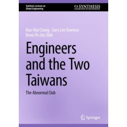 Engineers and the Two Taiwans: The Abnormal Club