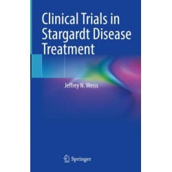 Clinical Trials in Stargardt Disease Treatment