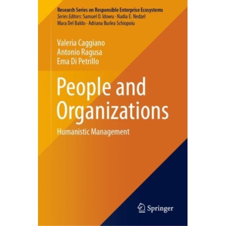 People and Organizations: Humanistic Management