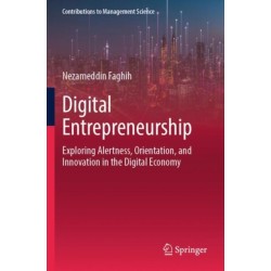 Digital Entrepreneurship: Exploring Alertness, Orientation, and Innovation in the Digital Economy