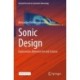 Sonic Design: Explorations Between Art and Science