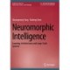 Neuromorphic Intelligence: Learning, Architectures and Large-Scale Systems