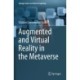 Augmented and Virtual Reality in the Metaverse