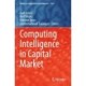 Computing Intelligence in Capital Market