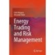 Energy Trading and Risk Management