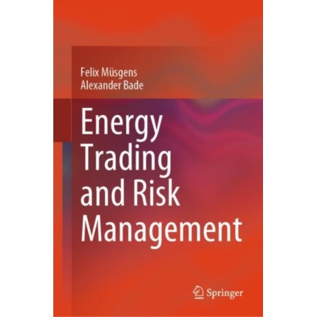 Energy Trading and Risk Management