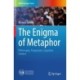 The Enigma of Metaphor: Philosophy, Pragmatics, Cognitive Science