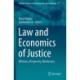 Law and Economics of Justice: Efficiency, Reciprocity, Meritocracy
