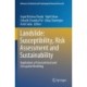 Landslide: Susceptibility, Risk Assessment and Sustainability: Application of Geostatistical and Geospatial Modeling