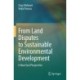 From Land Disputes to Sustainable Environmental Development: A Near East Perspective