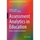 Assessment Analytics in Education: Designs, Methods and Solutions