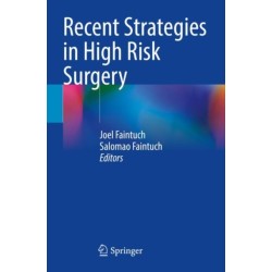 Recent Strategies in High Risk Surgery
