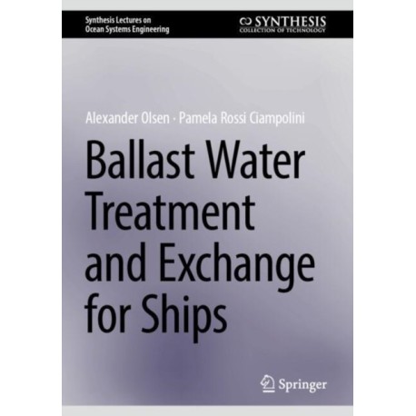 Ballast Water Treatment and Exchange for Ships