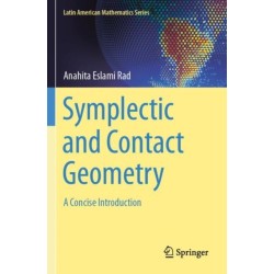 Symplectic and Contact Geometry: A Concise Introduction
