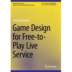Game Design for Free-to-Play Live Service