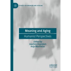 Meaning and Aging: Humanist Perspectives