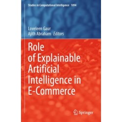 Role of Explainable Artificial Intelligence in E-Commerce