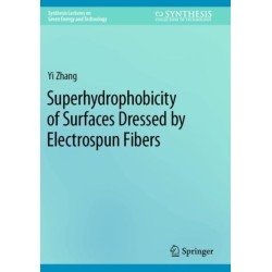 Superhydrophobicity of Surfaces Dressed by Electrospun Fibers
