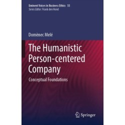 The Humanistic Person-centered Company