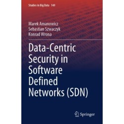 Data-Centric Security in Software Defined Networks (SDN)
