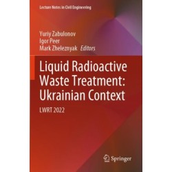 Liquid Radioactive Waste Treatment: Ukrainian Context: LWRT 2022