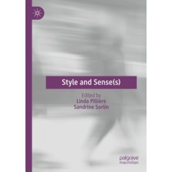 Style and Sense(s)