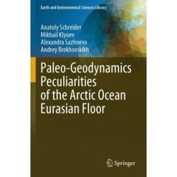 Paleo-Geodynamics Peculiarities of the Arctic Ocean Eurasian Floor
