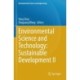 Environmental Science and Technology: Sustainable Development II