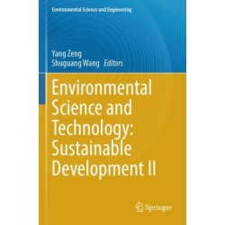 Environmental Science and Technology: Sustainable Development II