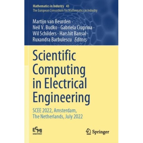 Scientific Computing in Electrical Engineering: SCEE 2022, Amsterdam, The Netherlands, July 2022