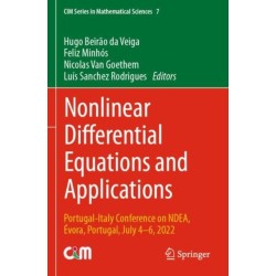 Nonlinear Differential Equations and Applications: Portugal-Italy Conference on NDEA, Evora, Portugal, July 4–6, 2022