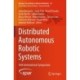 Distributed Autonomous Robotic Systems: 16th International Symposium