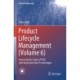 Product Lifecycle Management (Volume 6): Increasing the Value of PLM with Innovative New Technologies