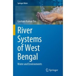 River Systems of West Bengal: Water and Environments