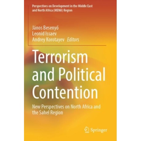 Terrorism and Political Contention: New Perspectives on North Africa and the Sahel Region