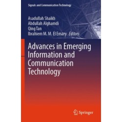 Advances in Emerging Information and Communication Technology