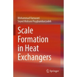 Scale Formation in Heat Exchangers