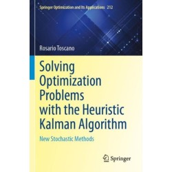 Solving Optimization Problems with the Heuristic Kalman Algorithm: New Stochastic Methods