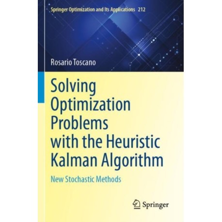 Solving Optimization Problems with the Heuristic Kalman Algorithm: New Stochastic Methods
