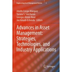 Advances in Asset Management: Strategies, Technologies, and Industry Applications
