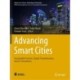 Advancing Smart Cities: Sustainable Practices, Digital Transformation, and IoT Innovations