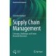Supply Chain Management: Concepts, Challenges and Future Research Directions
