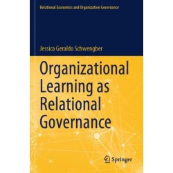 Organizational Learning as Relational Governance