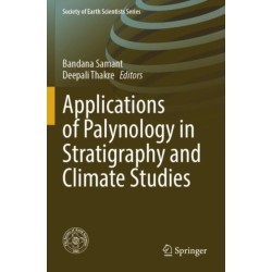 Applications of Palynology in Stratigraphy and Climate Studies