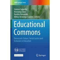 Educational Commons: Democratic Values, Social Justice and Inclusion in Education