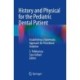 History and Physical for the Pediatric Dental Patient: Establishing a Systematic Approach for Procedural Sedation