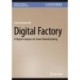 Digital Factory: A Digital Compass for Smart Manufacturing