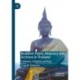 Buddhist Public Advocacy and Activism in Thailand: A Rhetoric of Dignity and Duty