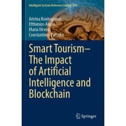 Smart Tourism–The Impact of Artificial Intelligence and Blockchain