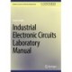 Industrial Electronic Circuits Laboratory Manual